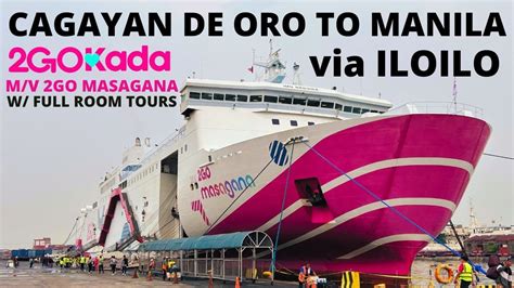 Cagayan de Oro to Iloilo City Ferries .